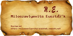 Miloszavlyevits Euszták névjegykártya